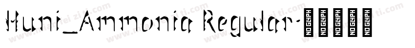 Huni_Ammonia Regular字体转换